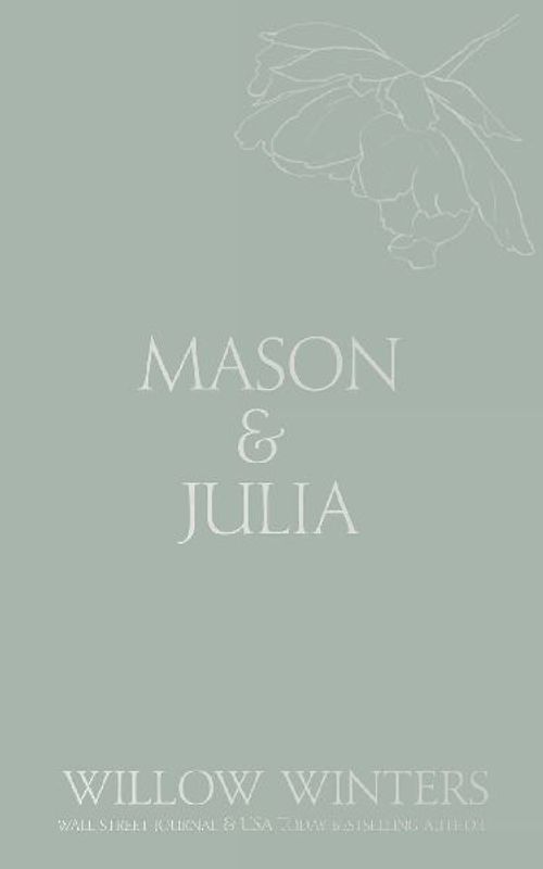 Mason & Julia