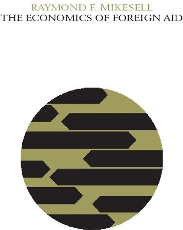 The Economics of Foreign Aid