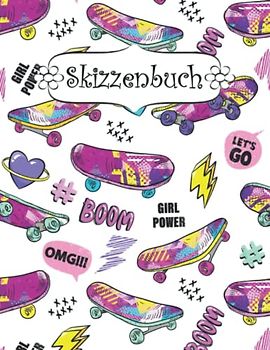 Skizzenbuch: Skateboard Zeichenbuch Sketchbook Blanko Heft | Perfekt als Zeichenheft, Sketchbook, Schreiben, Malen .