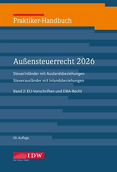 Praktiker-Handbuch Außensteuerrecht 2026, 2 Bände., 50. Auflage