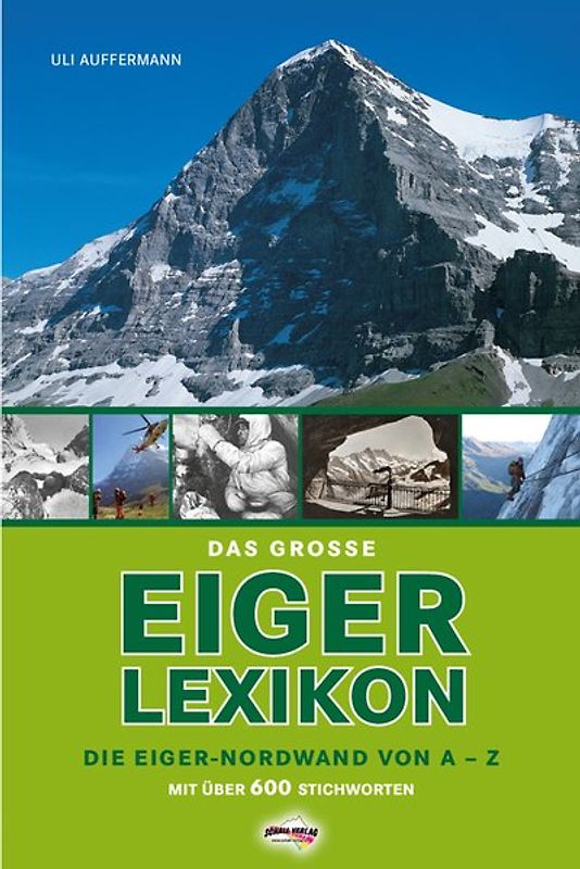 Das grosse Eiger-Lexikon