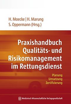 Praxishandbuch Qualitäts- und Risikomanagement im Rettungsdienst