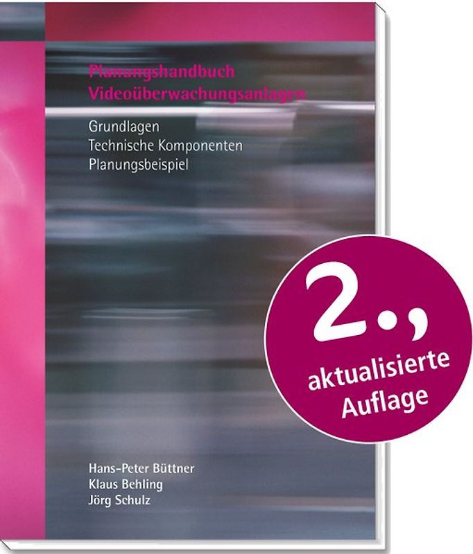 Planungshandbuch Videoüberwachungsanlagen