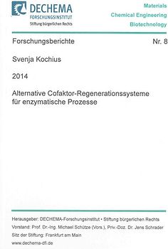 Alternative Cofaktor-Regenerationssysteme für enzymatische Prozesse
