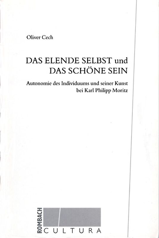 Das elende Selbst und das schöne Sein