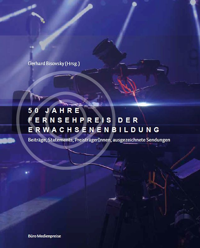 50 Jahre Fernsehpreis der Erwachsenenbildung