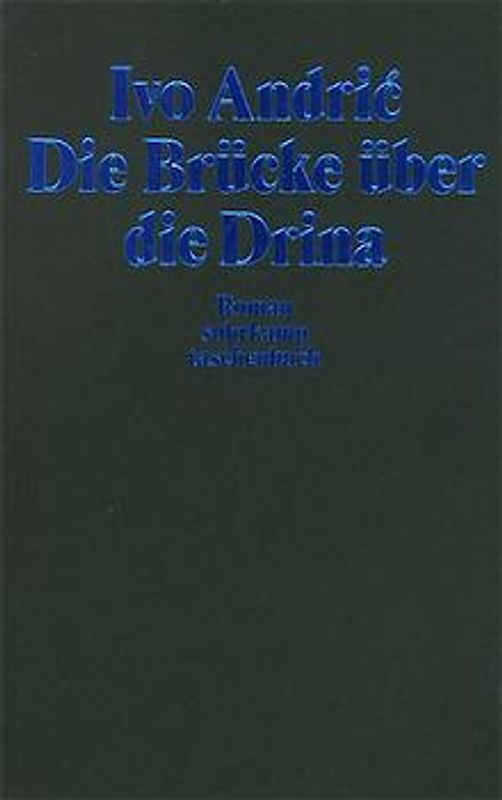 Die Brücke über die Drina