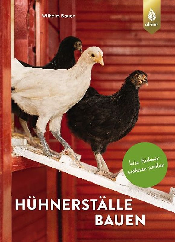 Hühnerställe bauen