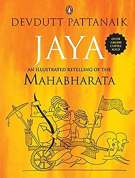 Jaya: An Illustrated Retelling of the Mahabharata - Devdutt Pattanaik