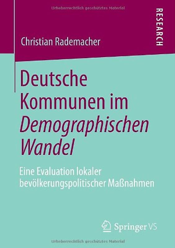 Deutsche Kommunen im Demographischen Wandel