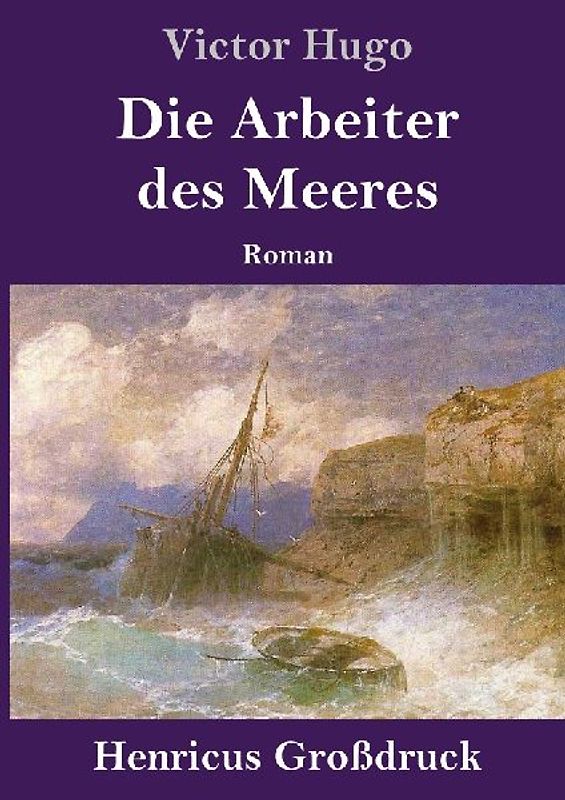 Die Arbeiter des Meeres (Großdruck)