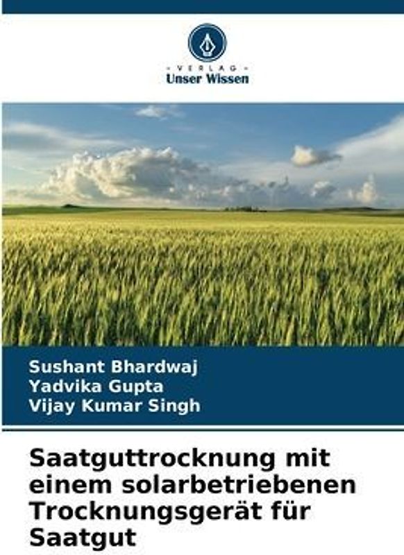 Saatguttrocknung mit einem solarbetriebenen Trocknungsgerät für Saatgut