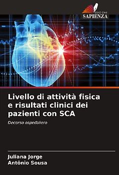 Livello di attività fisica e risultati clinici dei pazienti con SCA