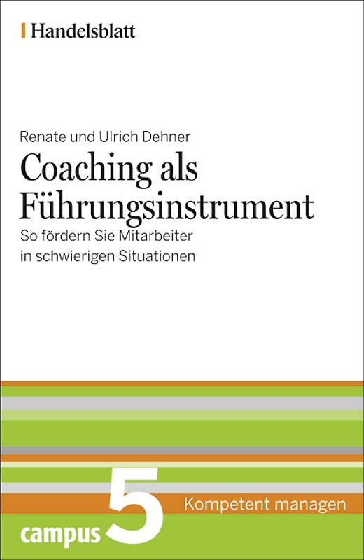 Coaching als Führungsinstrument - Handelsblatt