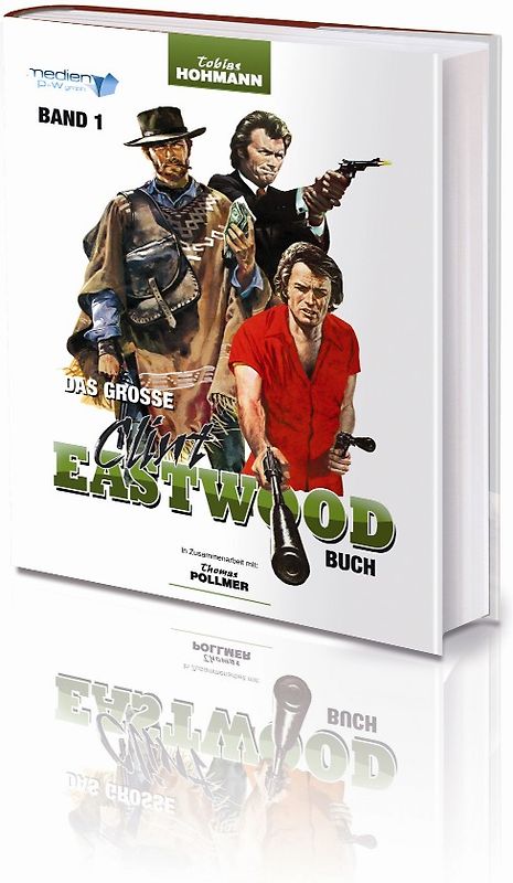 Das große Clint Eastwood Buch