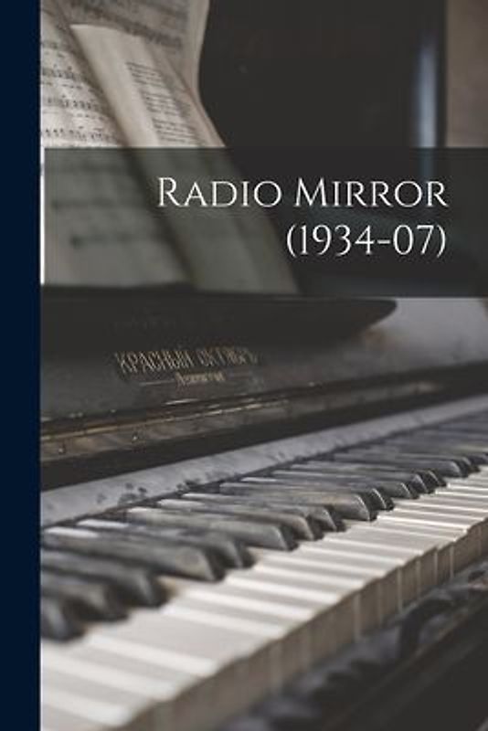 Radio Mirror (1934-07)
