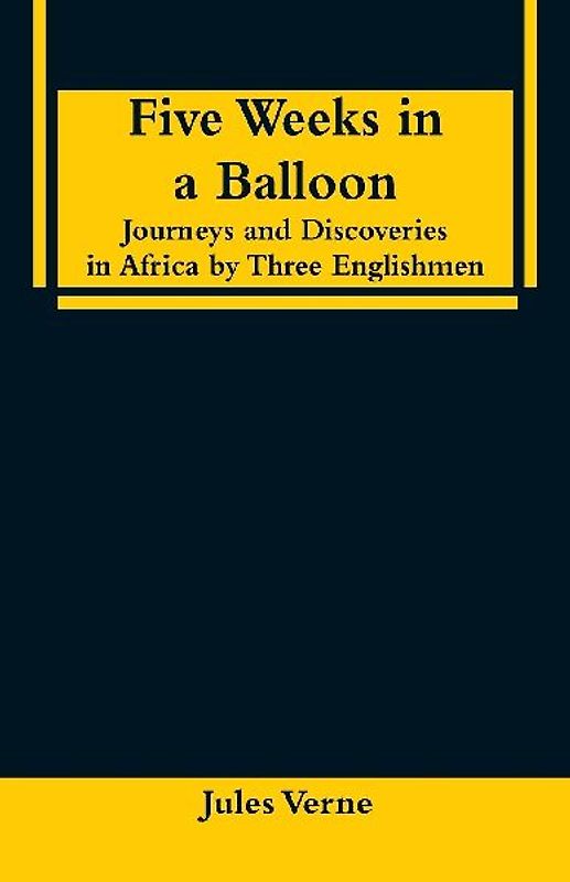 Five Weeks in a Balloon