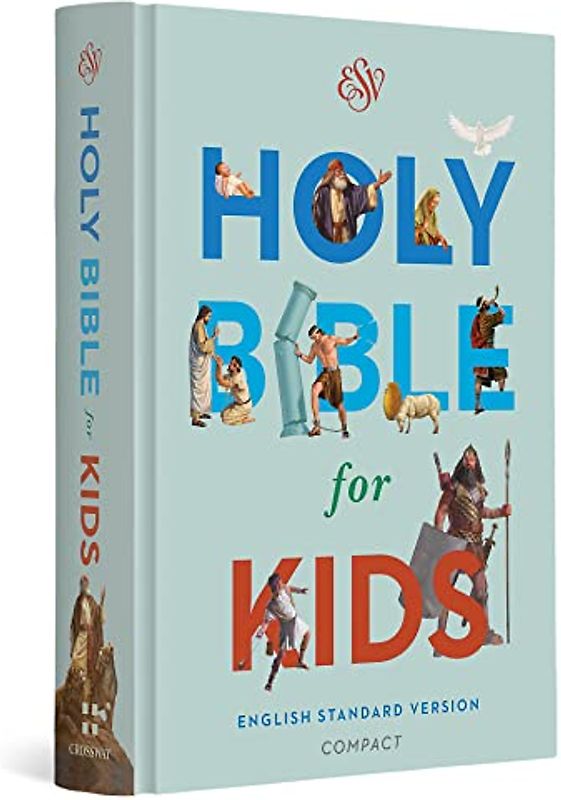 The Holy Bible for Kids: English Standard Version