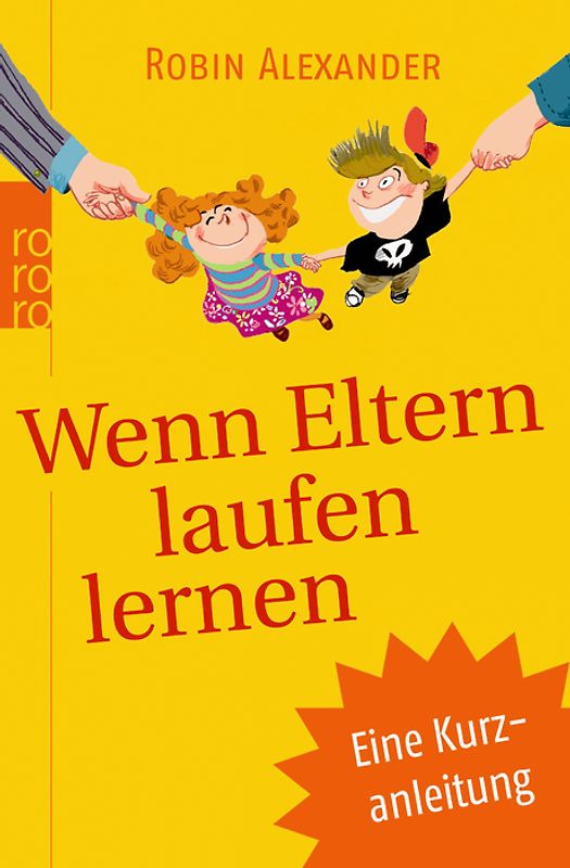 Wenn Eltern laufen lernen