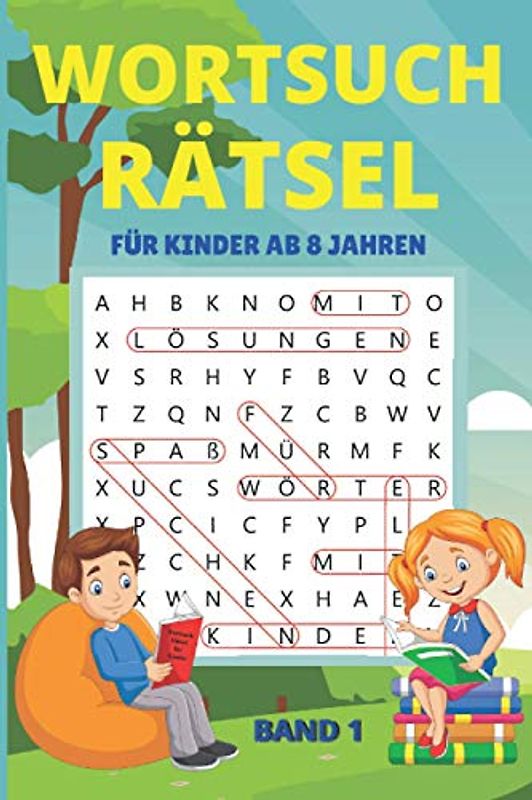 Wortsuchrätsel für Kinder ab 8 Jahren: Wortgitter Rätselheft mit 50 Buchstabenrätsel mit Lösungen | 3 Schwierigkeitsgrade |Geschenk für Mädchen & Jungen |Band 1