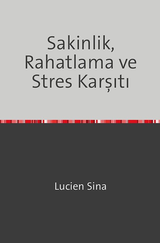 Sakinlik, Rahatlama ve Stres Karşıtı