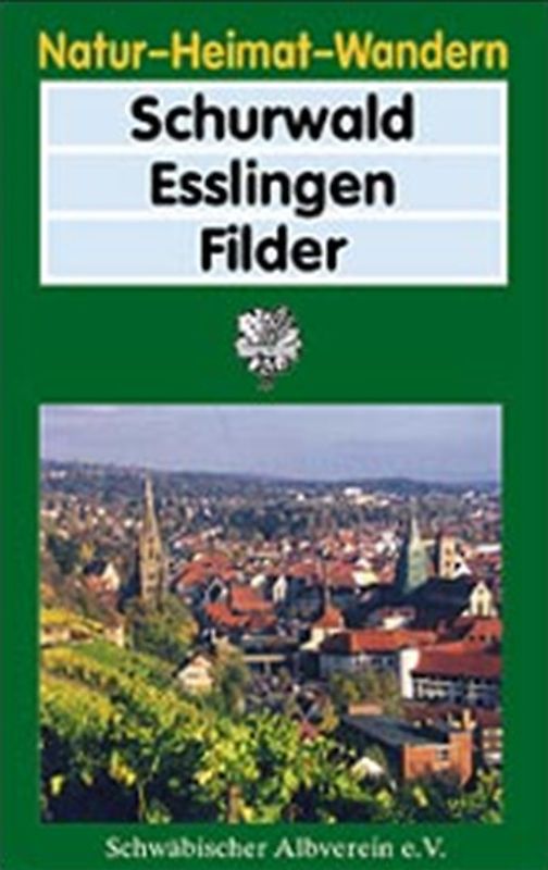 Schurwald – Esslingen – Filder