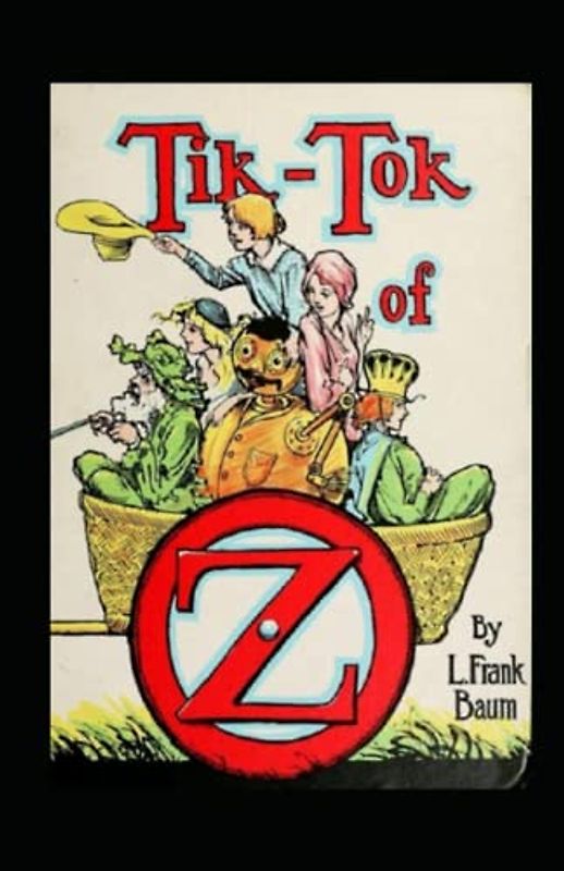Tik-Tok of Oz Annotated