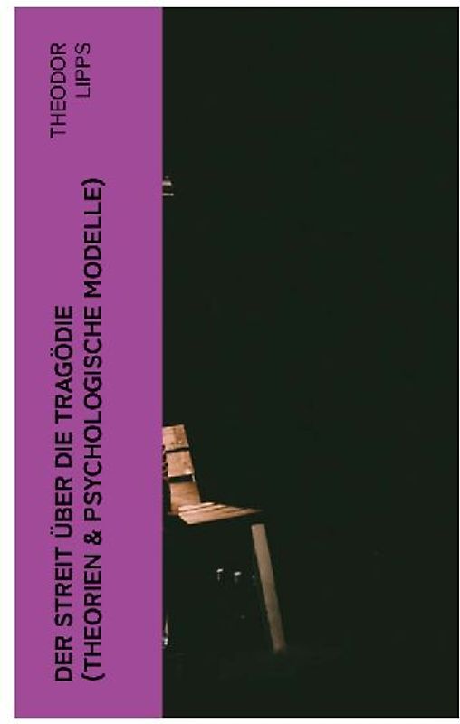 Der Streit über die Tragödie (Theorien & Psychologische Modelle)