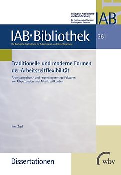 Traditionelle und moderne Formen der Arbeitszeitflexibilität