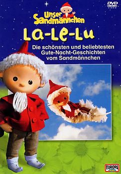 Unser Sandmännchen - La-Le-Lu - Die schönsten und beliebtesten Gute-Nacht-Geschichten vom Sandmännchen DVD