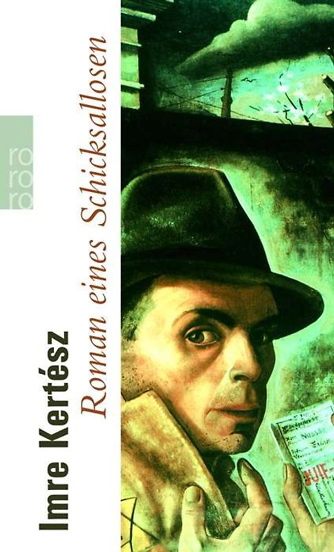Roman eines Schicksallosen