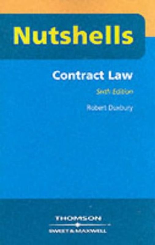 Contract Law - Robert Duxbury [6th Edition, Paperback]