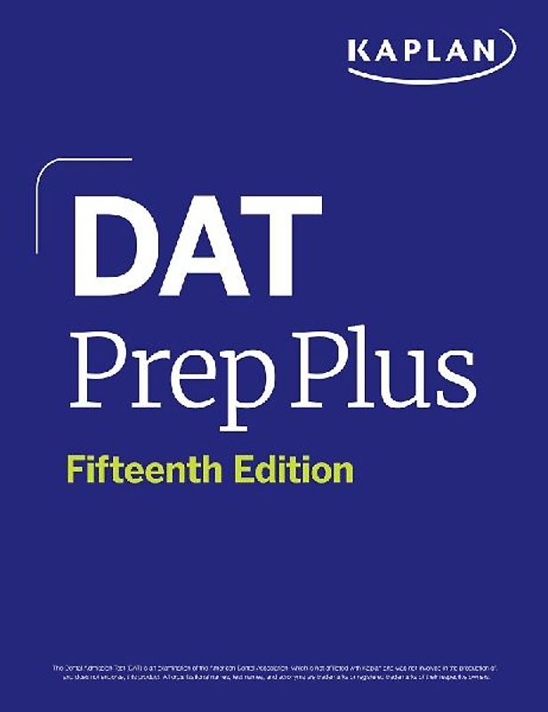 DAT Prep Plus, Fifteenth Edition (2026): Includes 12 Pages of Full Color Study Sheets + Online Access to 2 Full Length Practice Tests + 600+ Practice Questions