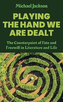 Playing the Hand We Are Dealt