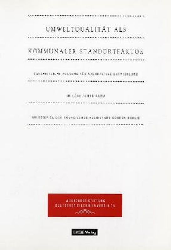 Umweltqualität als kommunaler Standortfaktor.