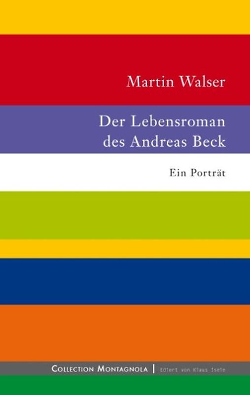 Der Lebensroman des Andreas Beck