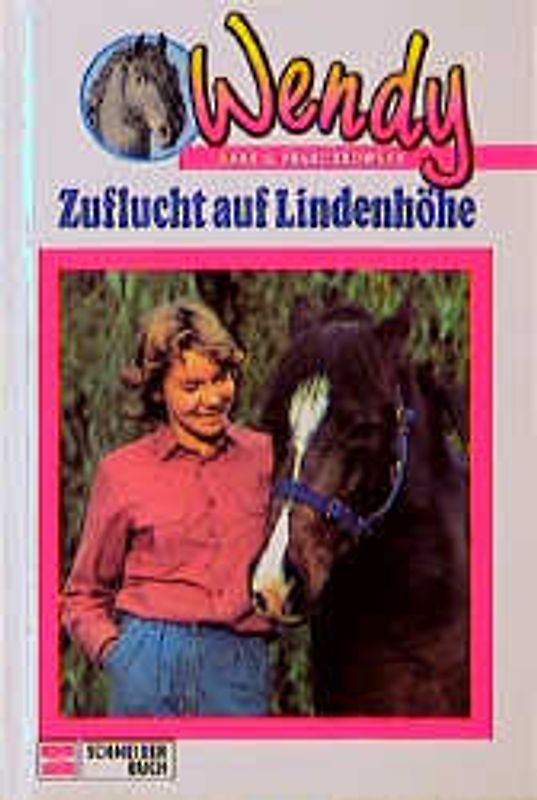 Wendy / Zuflucht auf Lindenhöhe