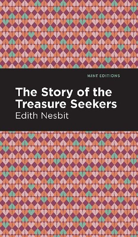 The Story of the Treasure Seekers