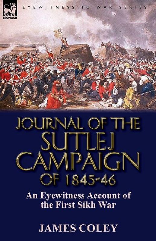 Journal of the Sutlej Campaign of 1845-6