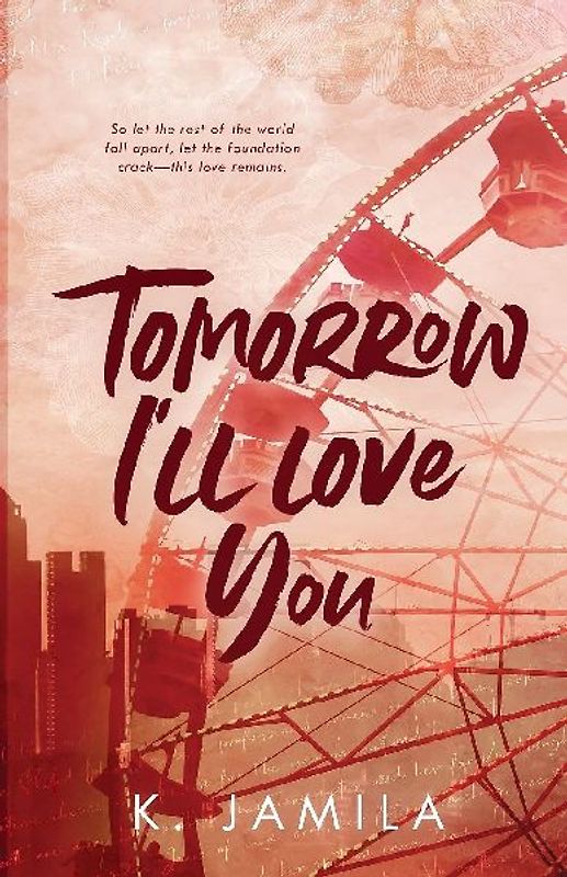 Tomorrow I'll Love You