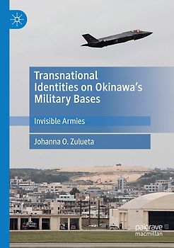 Transnational Identities on Okinawa’s Military Bases