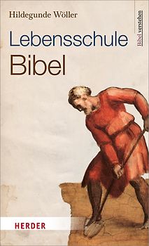 Lebensschule Bibel