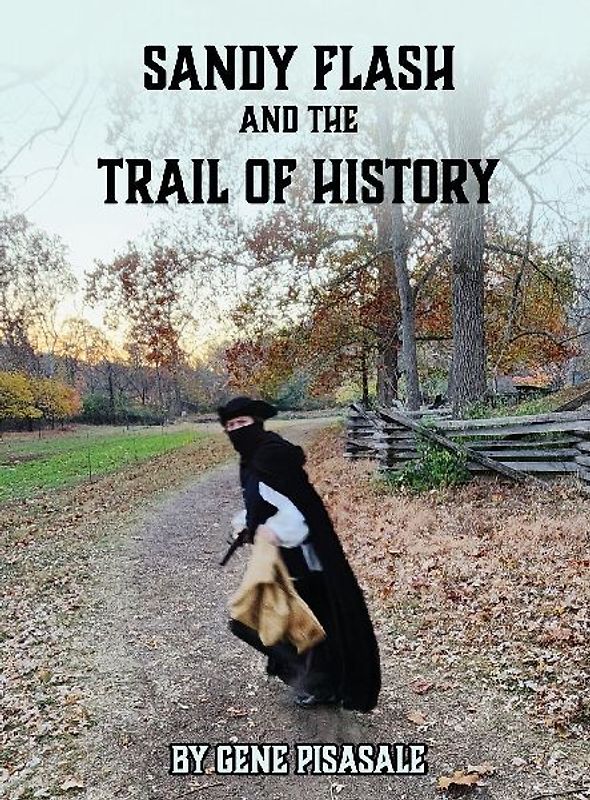 Sandy Flash and the Trail of History