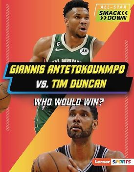 Giannis Antetokounmpo vs. Tim Duncan
