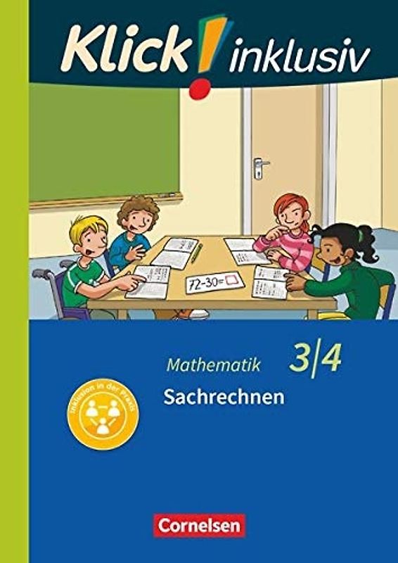 Klick! inklusiv - Mathematik, Grundschule / Förderschule - Themenhefte für Lernende mit Förderbedarf - 3./4. Schuljahr