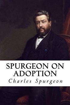 Spurgeon on Adoption