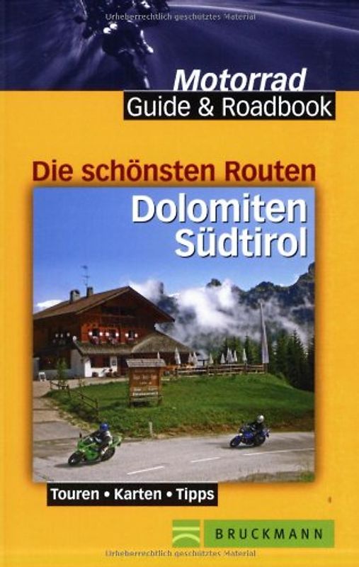 Die schönsten Routen Dolomiten Südtirol
