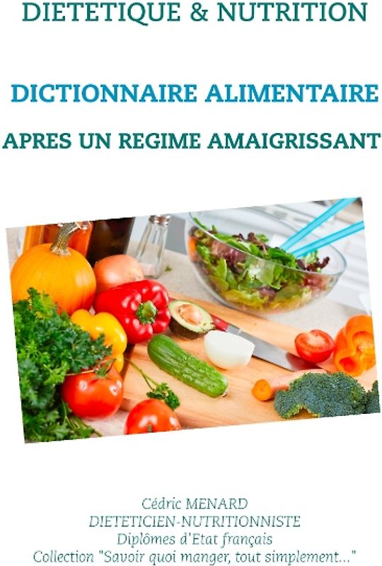 Dictionnaire alimentaire après un régime amaigrissant
