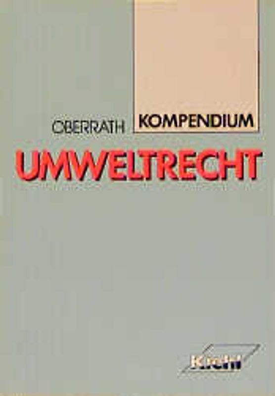 Kompendium Umweltrecht