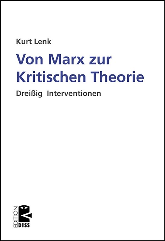 Von Marx zur Kritischen Theorie